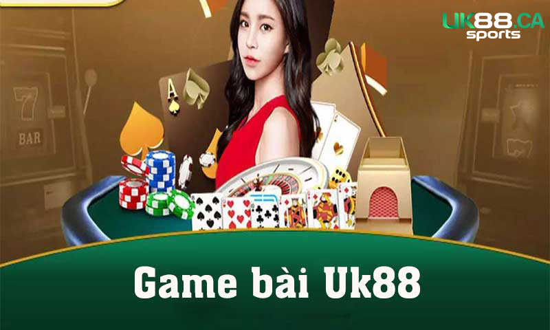 Game bài Uk88